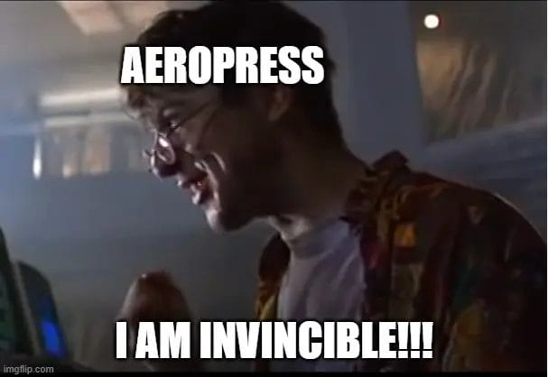 aeropress invincible meme