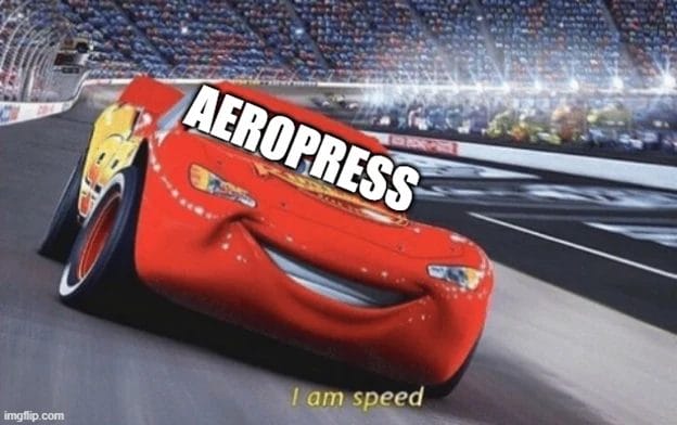 aeropress speed meme