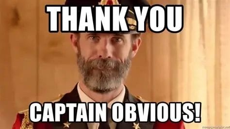 Captain Obvious Meme