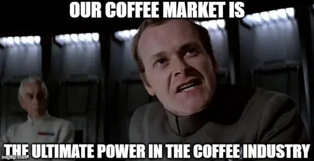 Our Coffee Market Meme