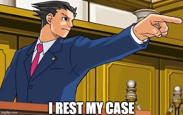 I Rest My Case Image