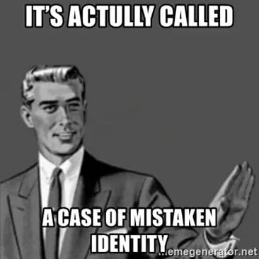 Mistaken Identity Image